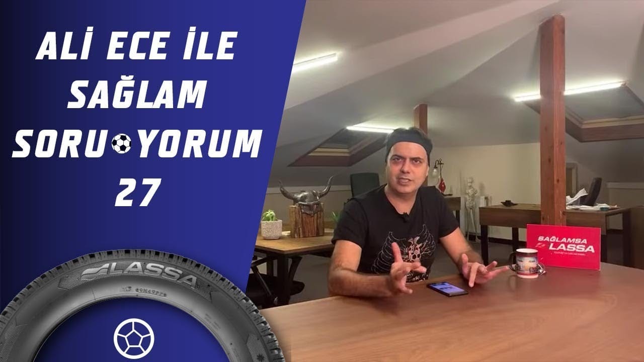 Ali Ece İle Sağlam Soruyorum 27.Bölüm