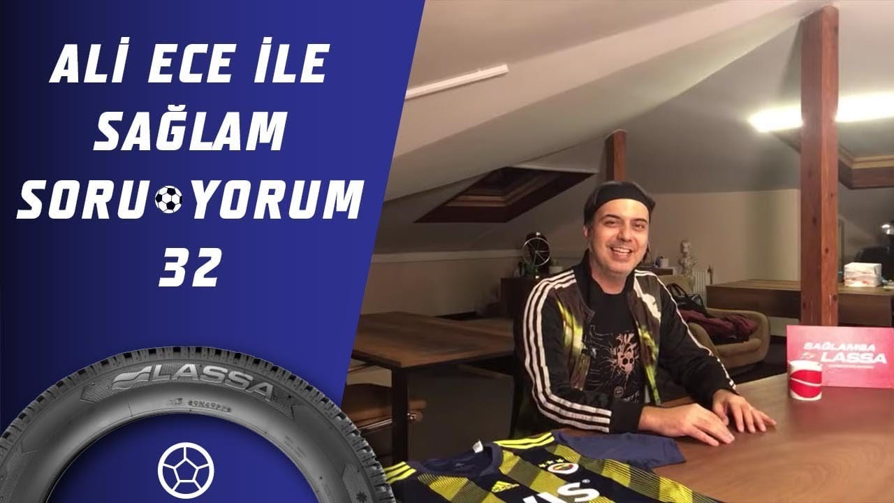 Ali Ece İle Sağlam SoruYorum 32.Bölüm