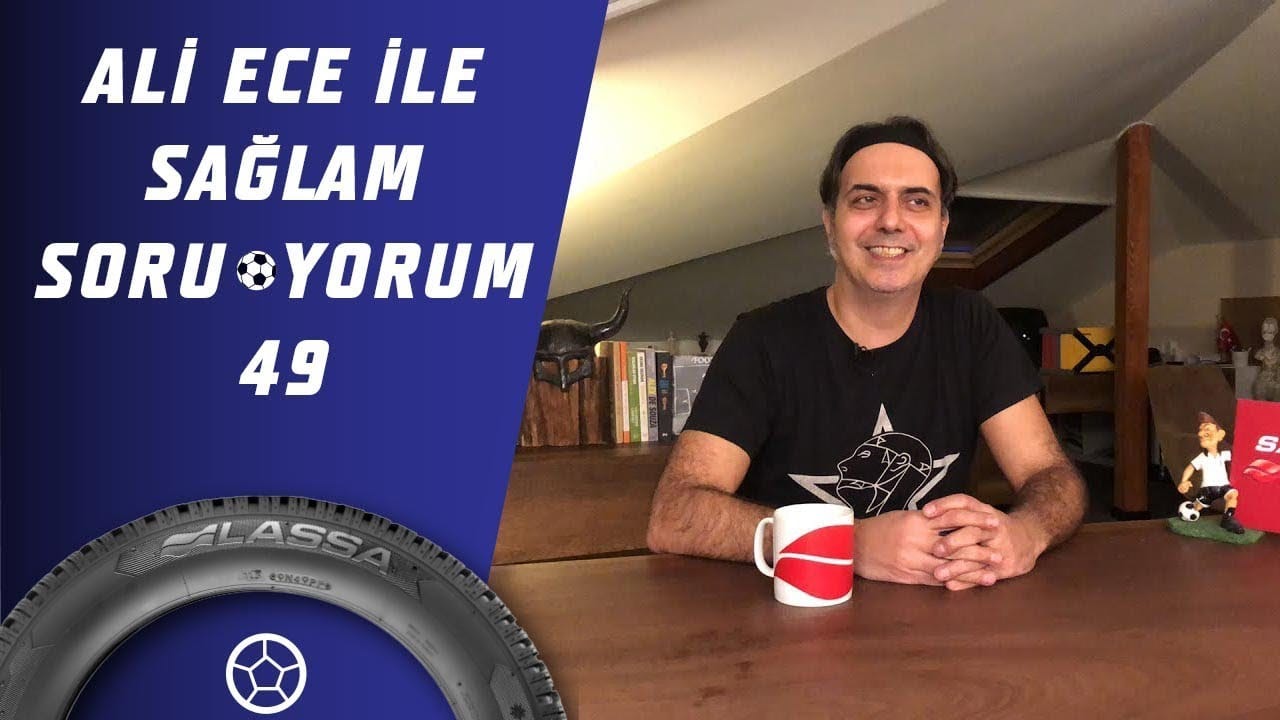 Ali Ece İle Sağlam SoruYorum 49. Bölüm