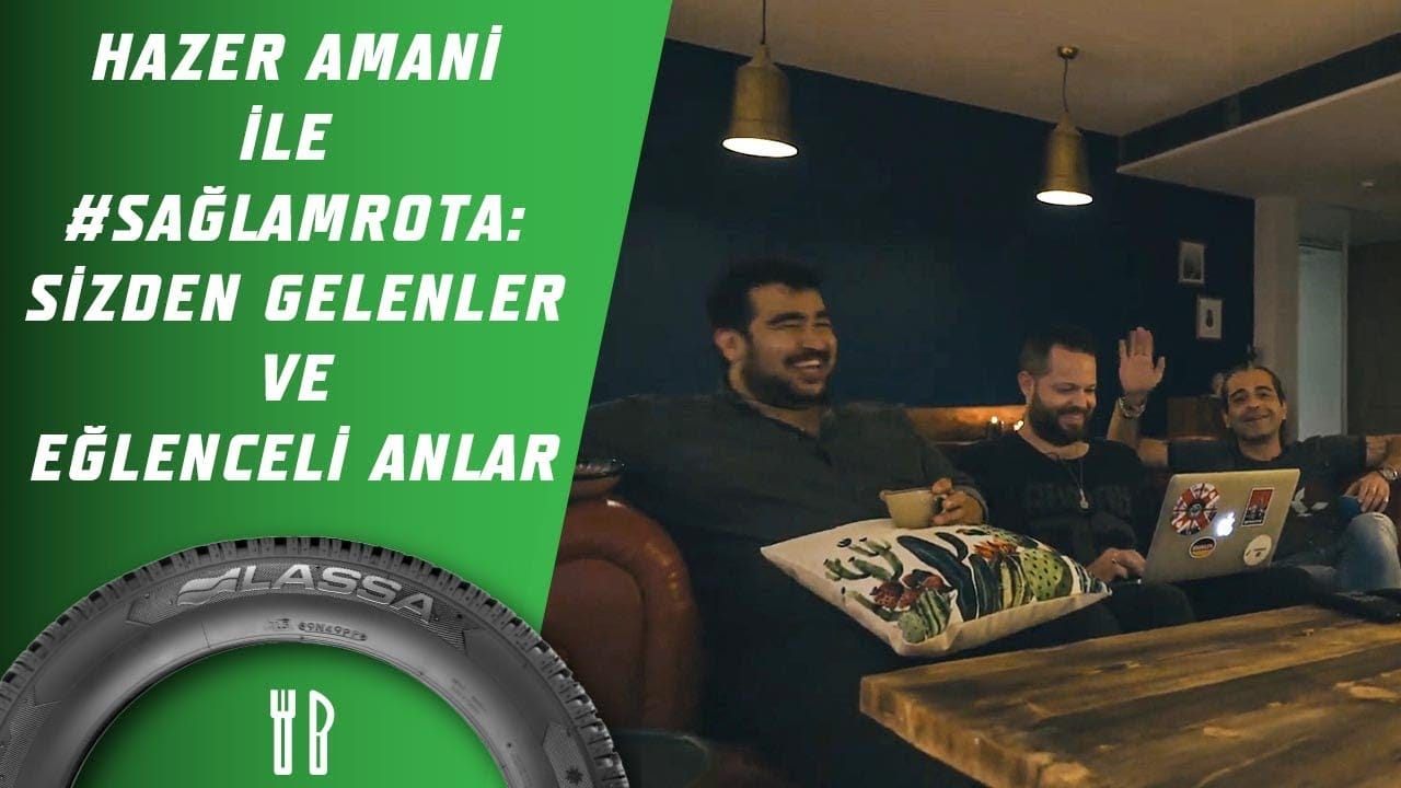 Hazer Amani İle #SağlamRota: Sizden Gelen Yorumlar ve Eğlenceli Anlar