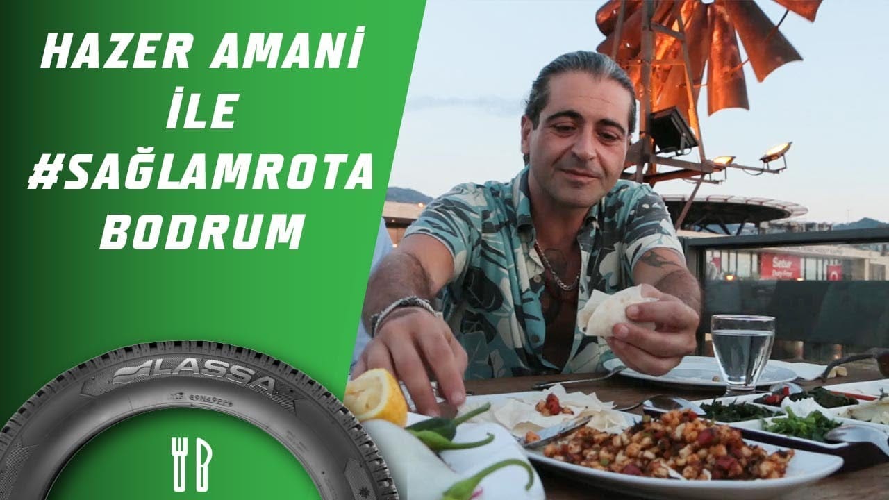 Hazer Amani İle #SağlamRota: Bodrum