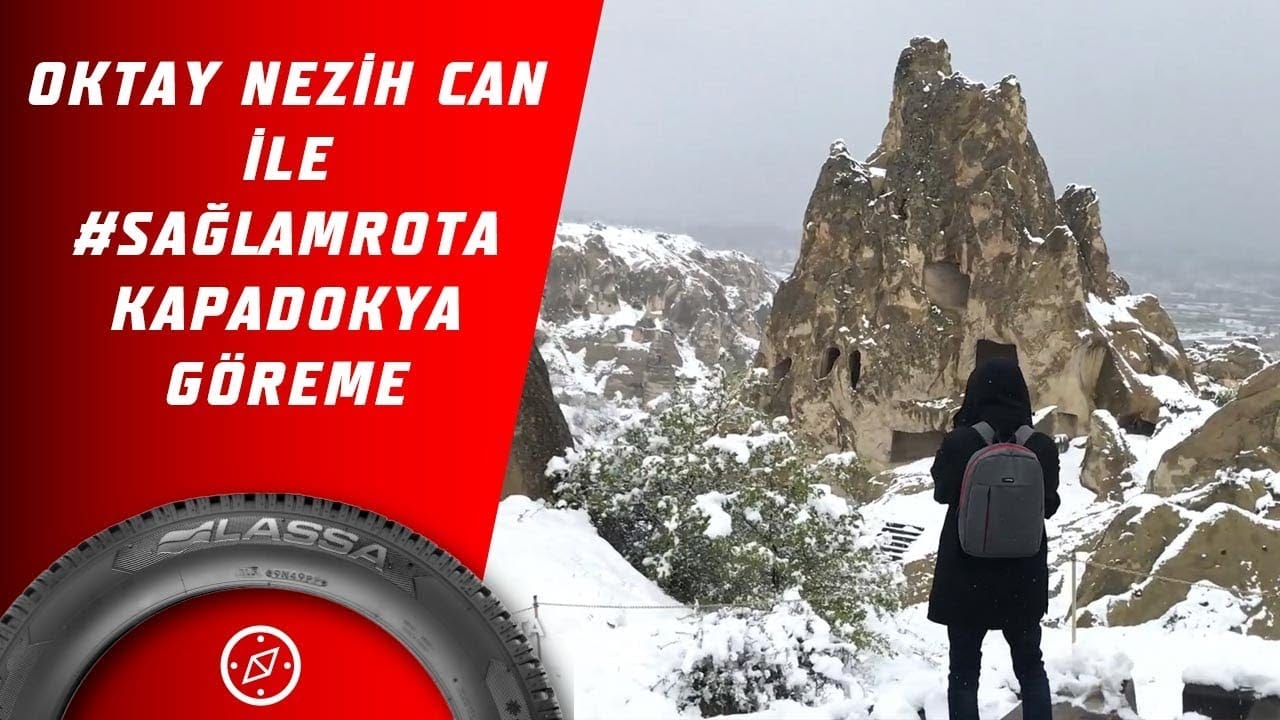 Oktay Nezih Can İle #SağlamRota: Kapadokya-Göreme