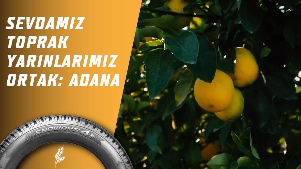 Sevdamız Toprak Yarınlarımız Ortak: Adana